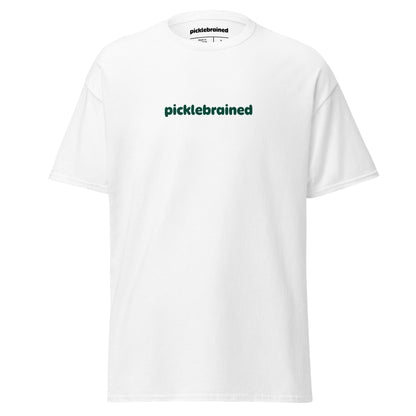 Picklebrained t-shirt